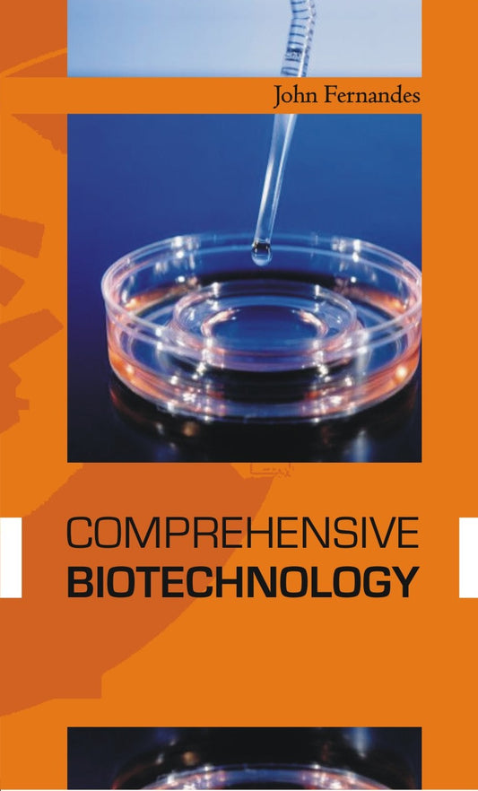 Comprehensive Biotechnology By John Fernandes
