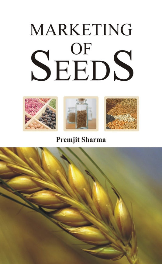 Marketing of Seeds By Premjit Sharma