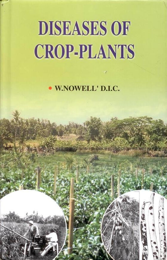 Diseases of Crop Plants By William Norwell