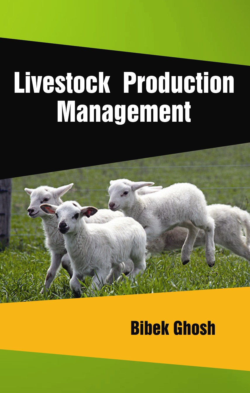 Livestock Production Management By Bibek Ghosh