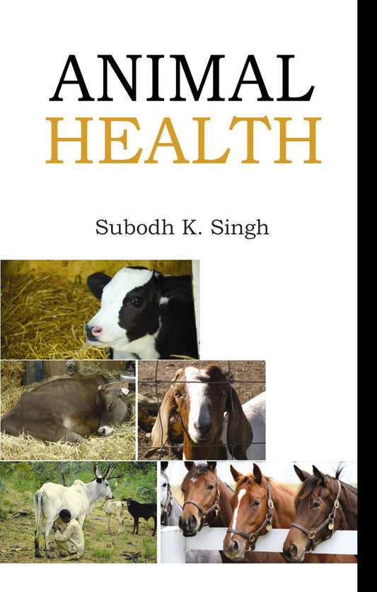 Animal Health By Subodh K Singh