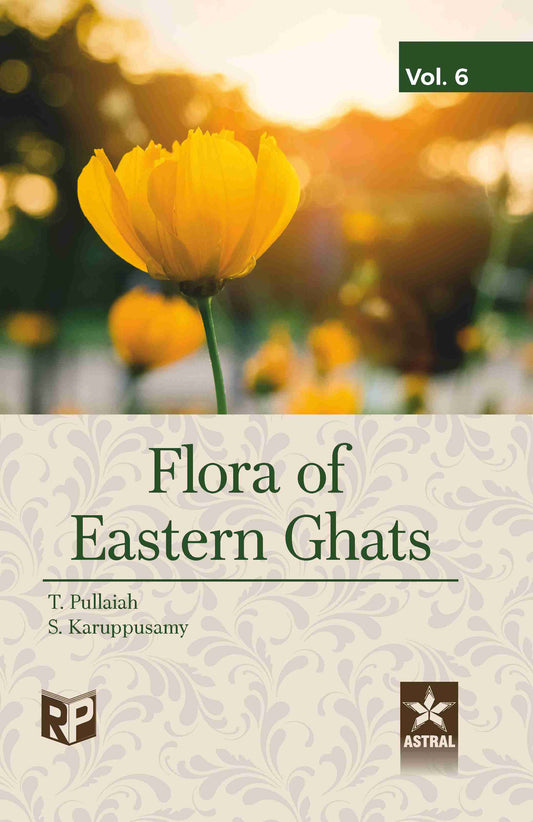 Flora of Eastern Ghats Vol 6: Hydrocharitaceae Cyperaceae By T Pullaiah