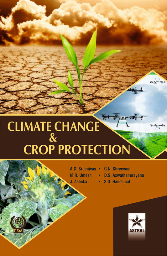 Climate Change and Crop Protection By A G Sreenivas