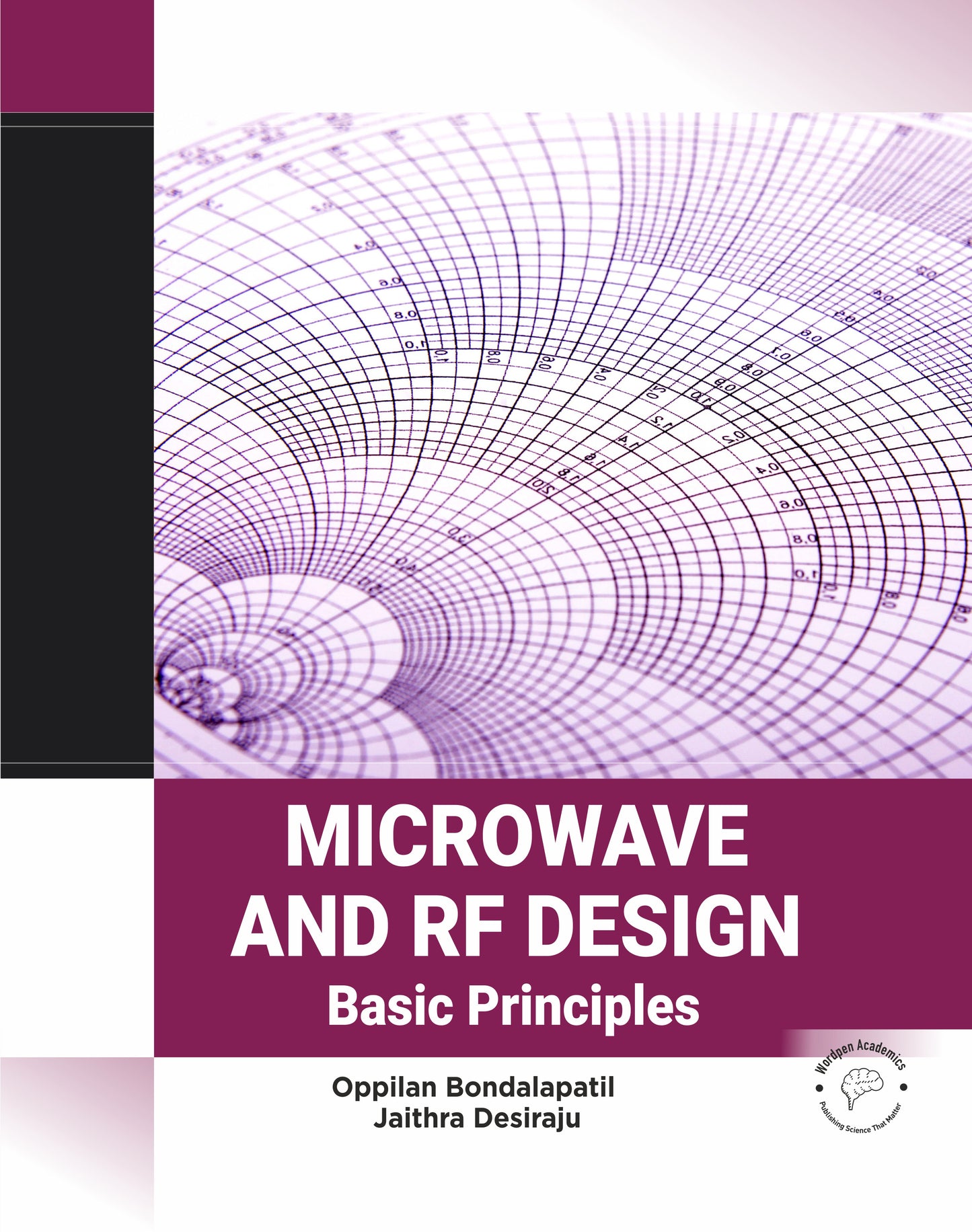 Microwave and RF Design: Basic Principles By Oppilan Bondalapati