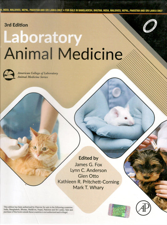 Laboratory Animal Medicine 3rd edn By James G Fox
