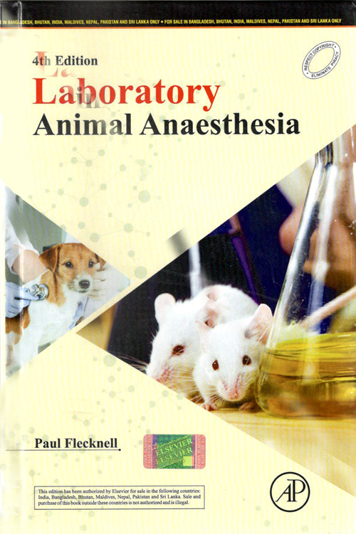 Laboratory Animal Anaesthesia 4th edn By Paul Flecknell