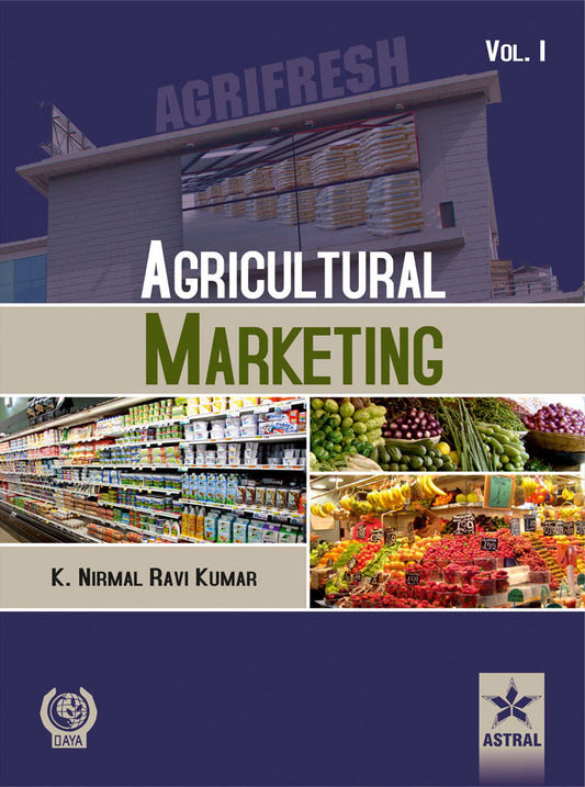 Agricultural Marketing in 2 Vols By K. Nirmal Ravi Kumar