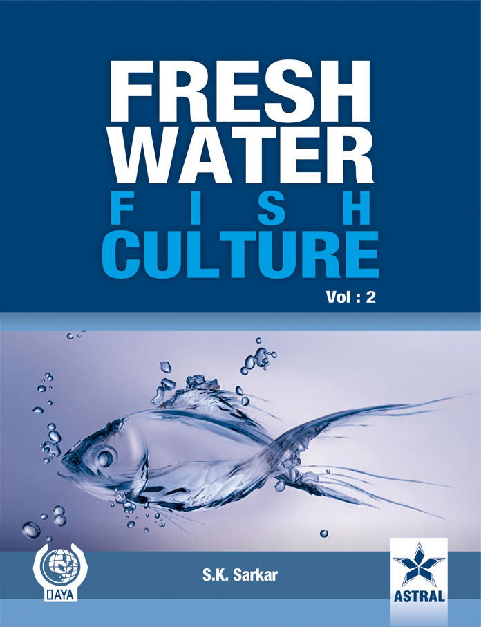 Freshwater Fish Culture Vol 2 By S. K. Sarkar
