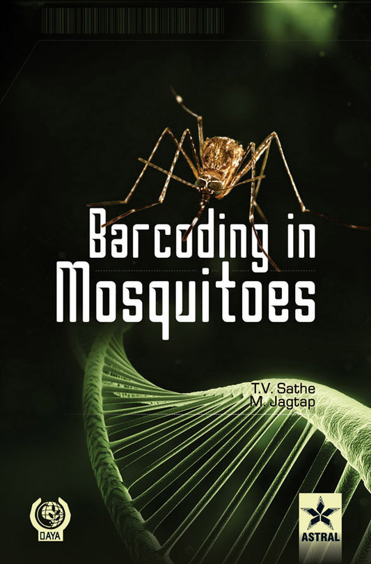 Barcoding in Mosquitoes By Sathe  T  V