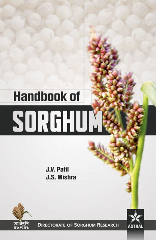 Handbook of Sorghum By J.V. Patil