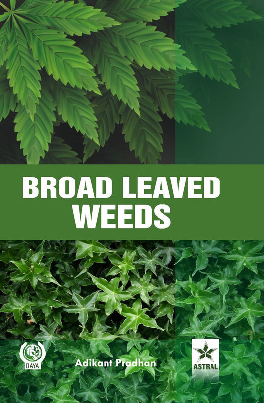 Broad Leaved Weeds By Pradhan