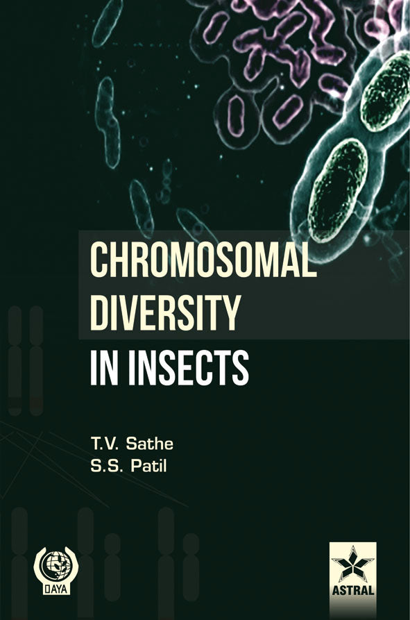 Chromosomal Diversity in Insect By S.S. Patil