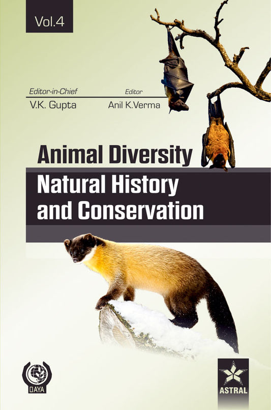Animal Diversity: Natural History and Conservation Vol. 4 By V K Gupta