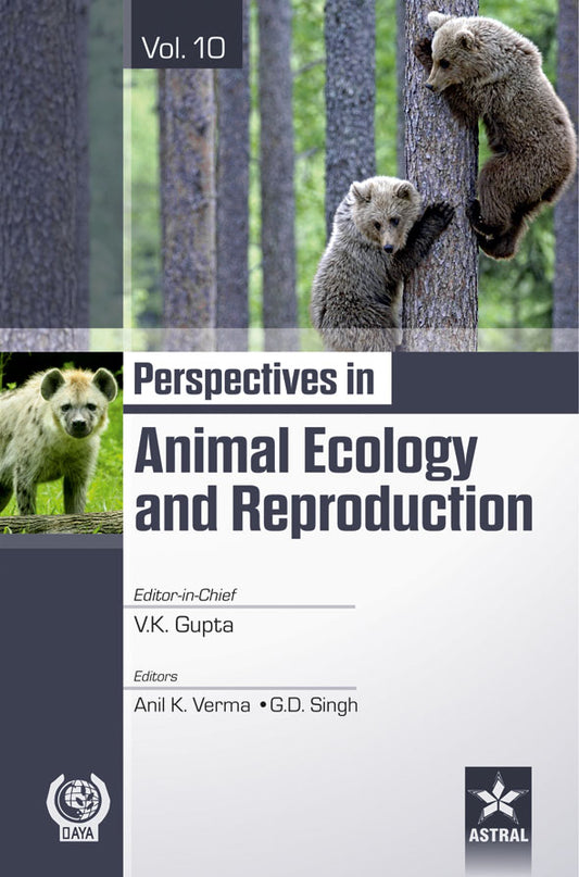 Perspectives in Animal Ecology and Reproduction Vol. 10 By Gupta