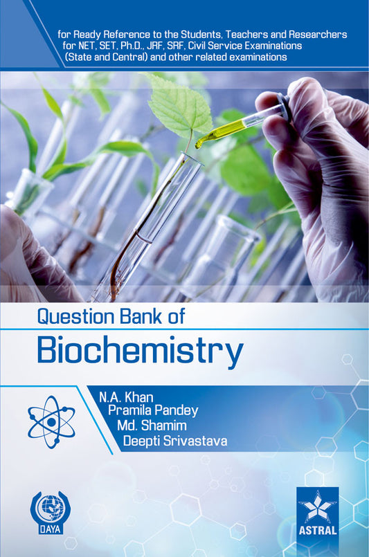 Question Bank of Biochemistry By Srivastava