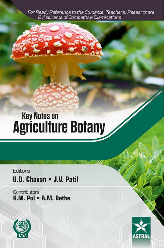 Key Notes on Agriculture Botany By U D Chavan