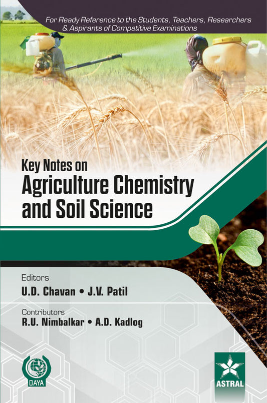 Key Notes on Agriculture Chemistry and Soil Science By J. V. Patil