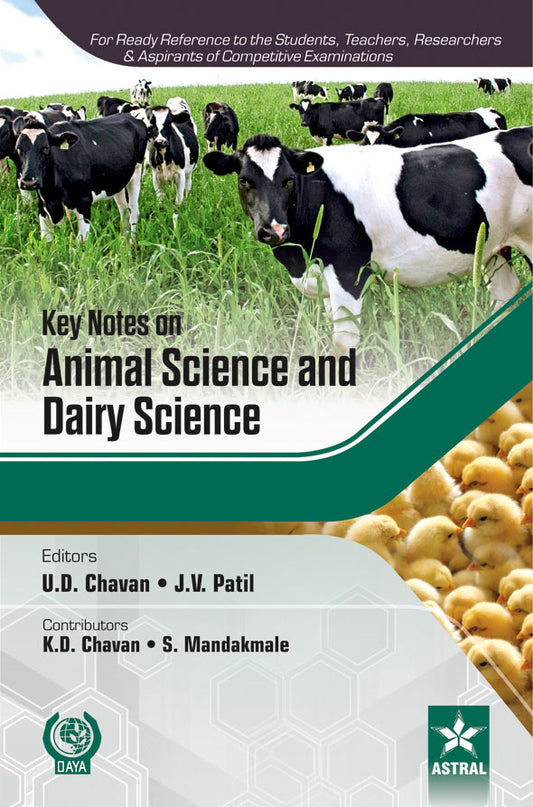 Key Notes on Animal Science and Dairy Science By U D Chavan