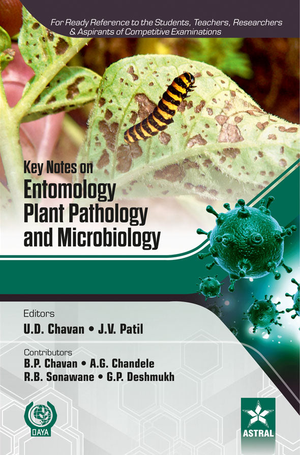 Key Notes on Entomology, Plant Pathology and Microbiology By U D Chavan