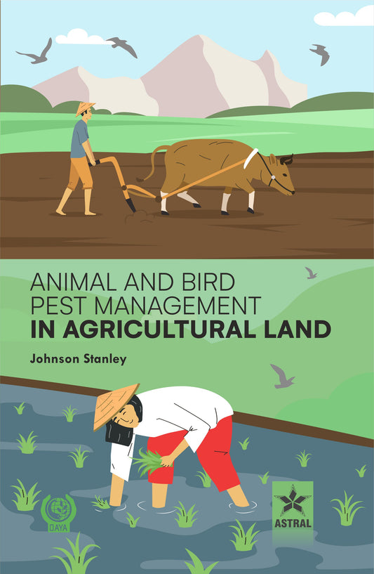 Animal and Bird Pest Management in Agricultural Land By Johnson Stanley
