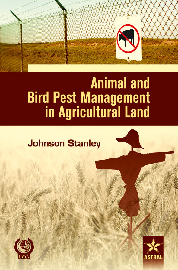 Animal and Bird Pest Management in Agricultural Land By Johnson Stanley
