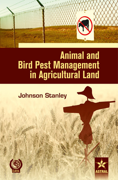 Animal and Bird Pest Management in Agricultural Land By Johnson Stanley