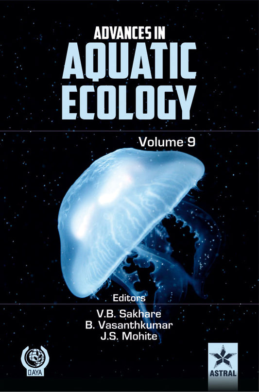 Advances in Aquatic Ecology Vol. 9 By B. Vasanthkumar