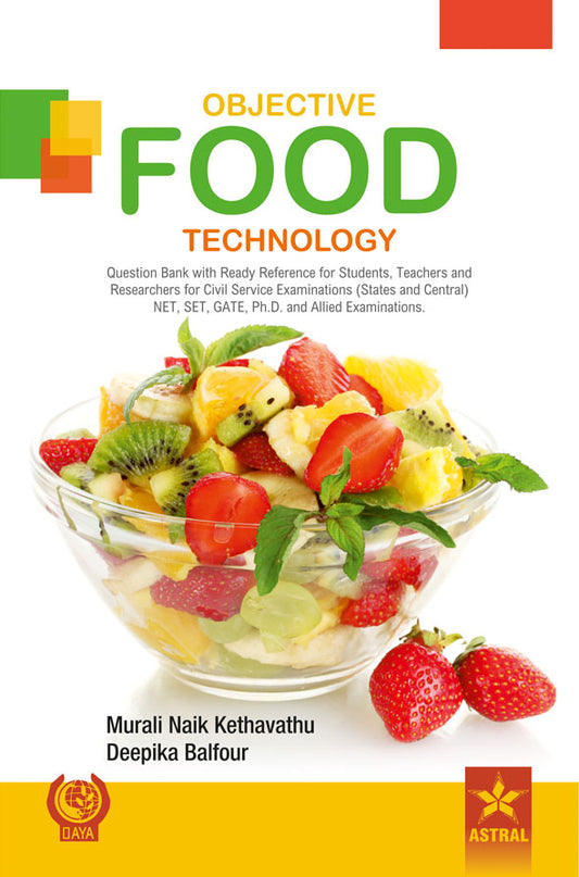 Objective Food Technology; JRF, SRF, ARS, NET By Deepika Balfour