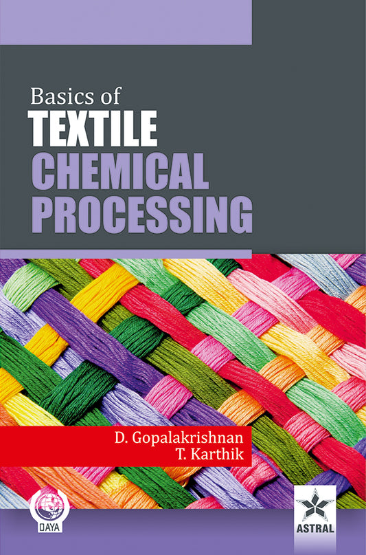 Basics of Textile Chemical Processing By D Gopalakrishnan