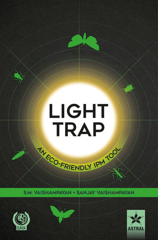 Light Trap: An Eco-Friendly IPM Tool By Sanjay Vaishampayan