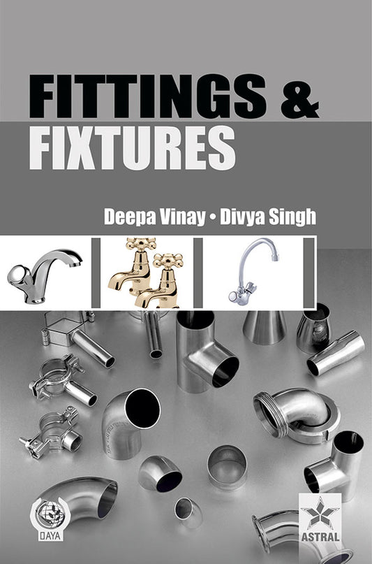 Fittings and Fixtures By Deepa Vinay