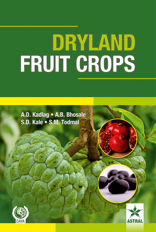 Dryland Fruit Crops By S.M. Todmal