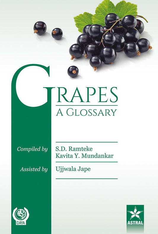 GRAPES: A Glossary By S. D. Ramteke