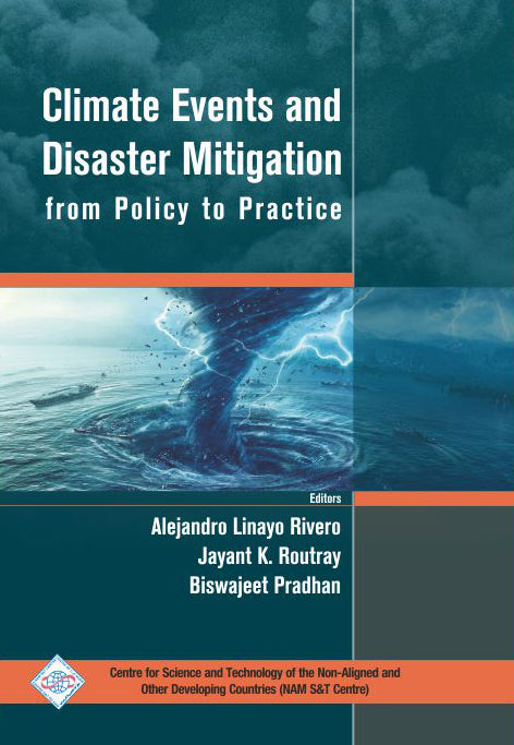 Climate Events and Disaster Mitigation from Policy to Practice By Alejandro Linayo Rivero