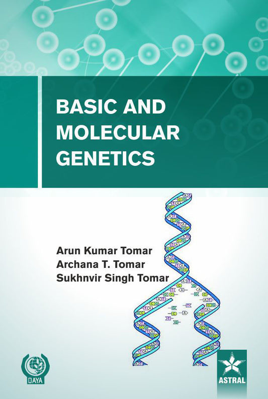 Basic and Molecular Genetics By Sukhvir Singh Tomar