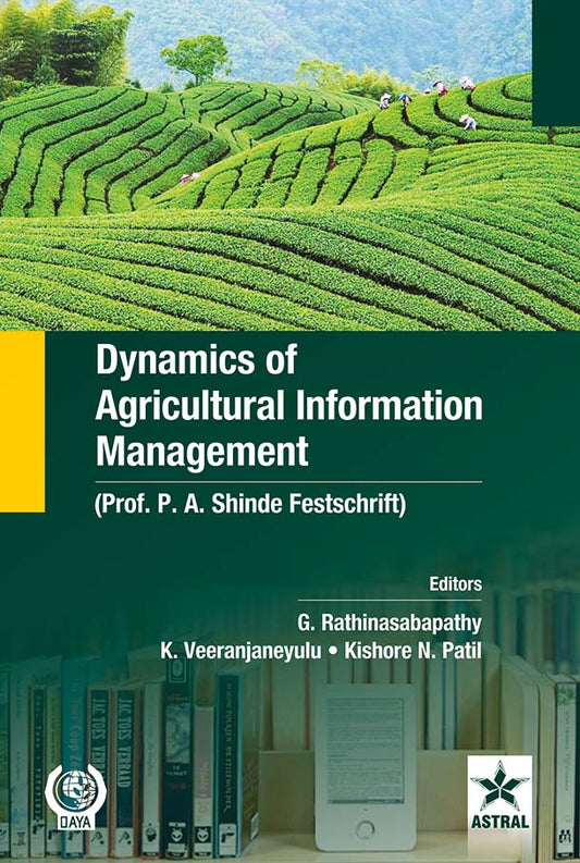 Dynamics of Agricultural Information Management By Kishore N. Patil