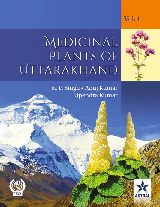 Medicinal Plants of Uttarakhand in 3 Vols By Anuj Kumar