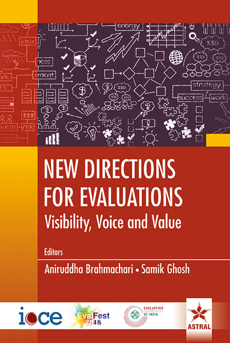 New Directions for Evaluations: Visibility Voice and Value By Ghosh