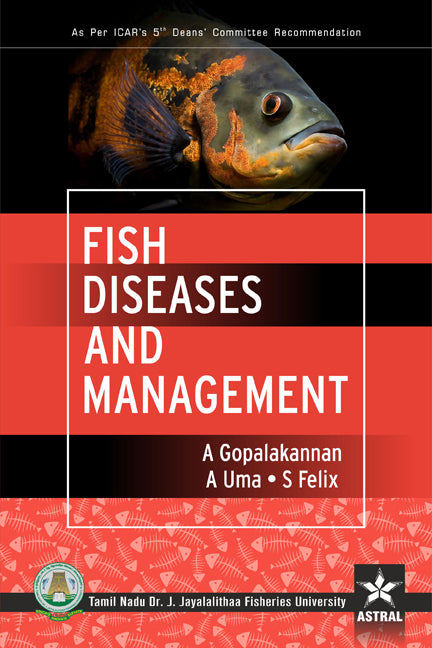 Fish Diseases and Management By S Felix