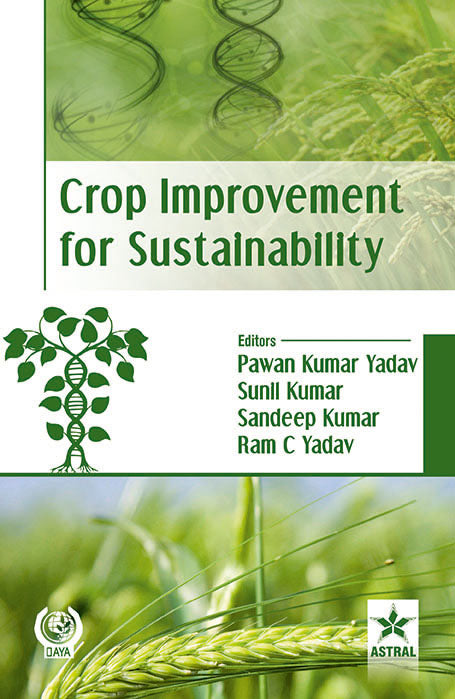Crop Improvement for Sustainability By Yadav