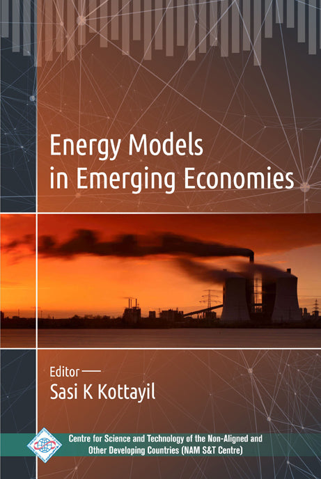 Energy Models in Emerging Economies By Sasi K Kottayil