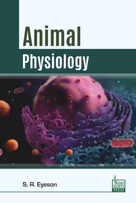 Animal Physiology By S R Eyeson