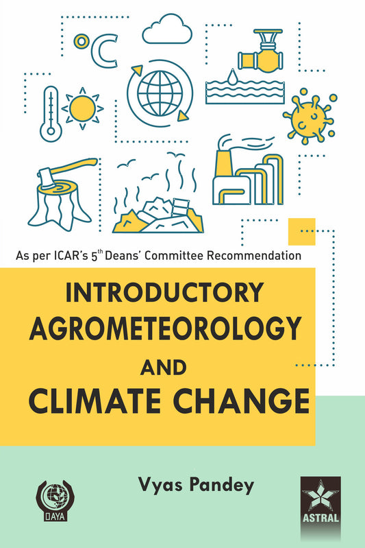 Introductory Agrometeorology and Climate Change By Vyas Pandey