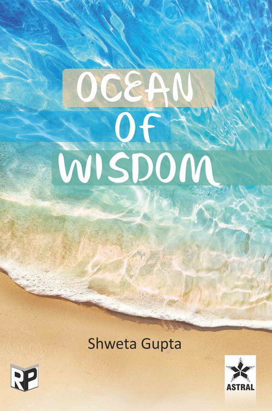 Ocean of Wisdom By Shweta Gupta