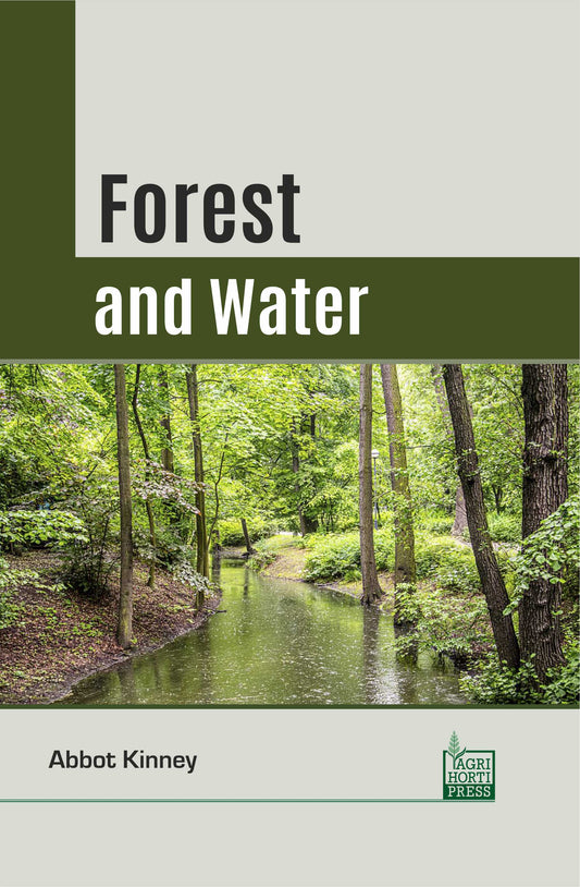 Forest and Water By Abbot Kinney