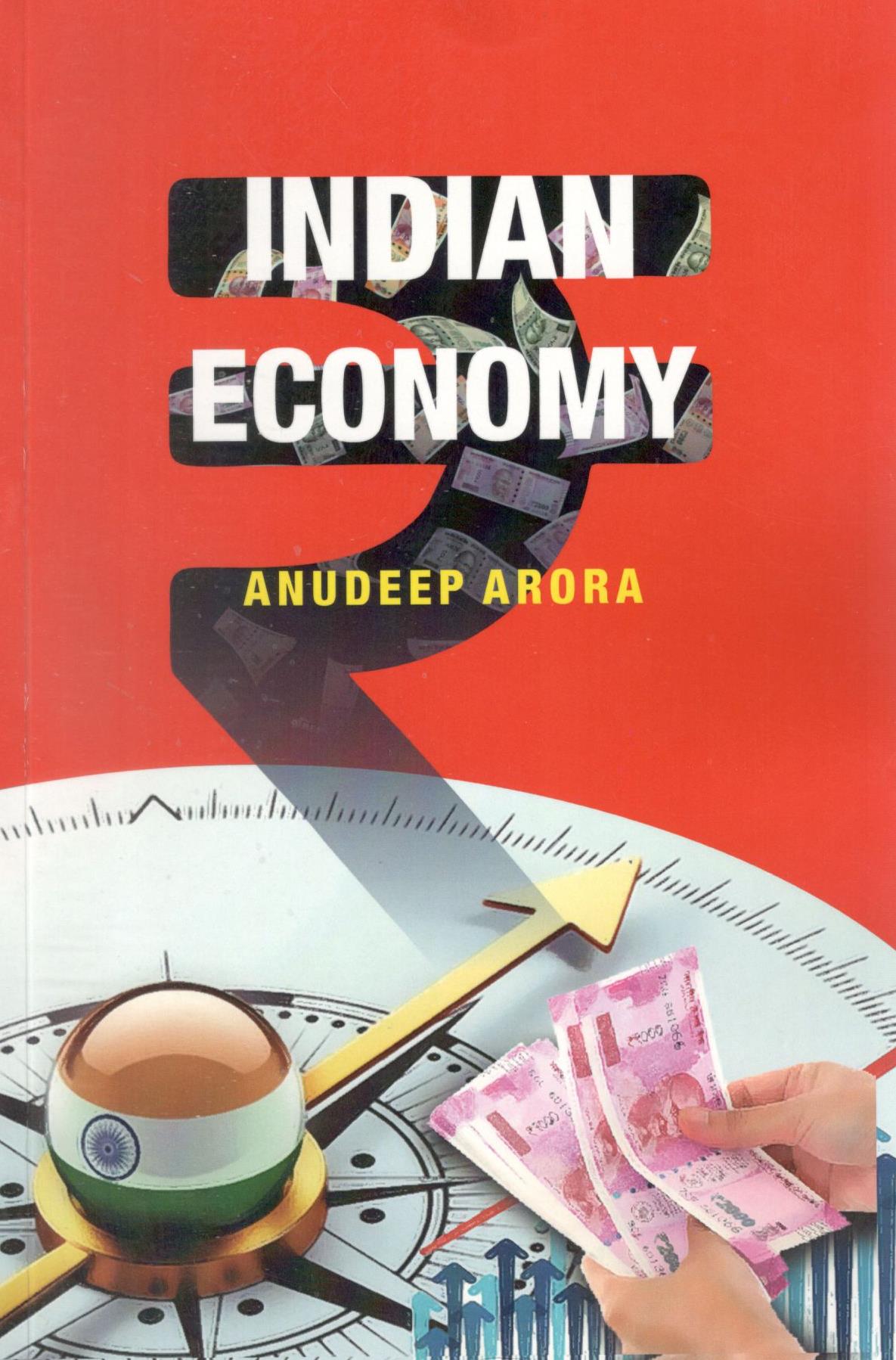 Indian Economy By Anudeep Arora