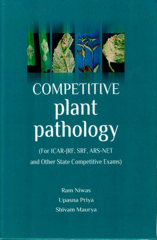 Competitive Plant Pathology (For ICAR-JRF, SRF, ARS-NET and Other State Competitive Exams) By Ram Niwas