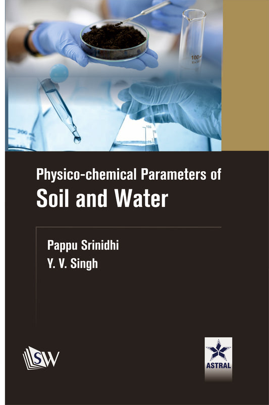 Physico-Chemical Parameters of Soil and Water By Pappu Srinidhi