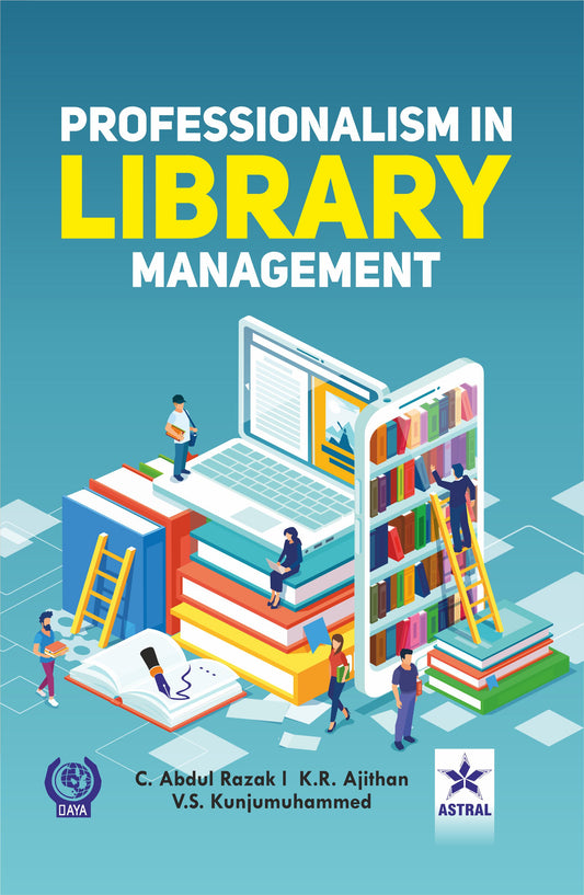 Professionalism in Library Management By C Abdul Razak