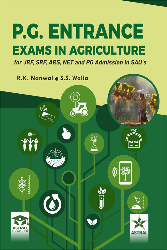 PG Entrance Exams in Agriculture for JRF SRF ARS NET and PG Admission in SAU`s By R.K. Nanwal